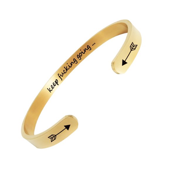 Inspirational Quote Bracelet - Keep Fucking Going Bracelet GOLD Color - Picture 3 of 3